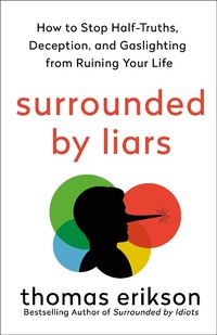 Enlarge image Cover: Surrounded by Liars - St Martin's Press