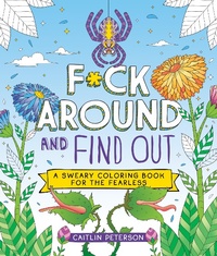Enlarge image Cover: F*ck Around and Find Out - Castle Point Books