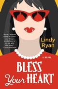 Cover: Bless Your Heart - St Martin's Press