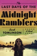 Cover: The Last Days of the Midnight Ramblers - Flatiron Books