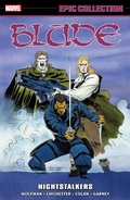 Cover: Blade Epic Collection: Nightstalkers - Marvel Comics