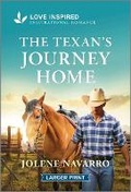 Cover: The Texan's Journey Home - Love Inspired Larger Print