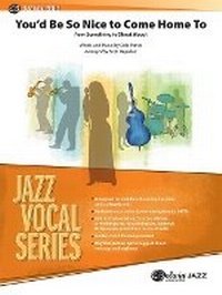 Enlarge image Cover: You'd Be So Nice to Come Home to - Alfred Music