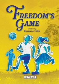 Enlarge image Cover: Freedom's Game - Reycraft Books