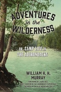 Cover: Adventures in the Wilderness - North Country Books