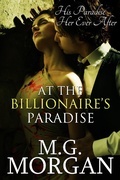 Cover: At the Billionaire's Paradise (Billionaire Brothers, #4) - M.G. Morgan