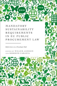 Abbildung von: Mandatory Sustainability Requirements in EU Public Procurement Law - Hart Publishing