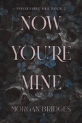 Cover: Now You're Mine - Forever