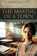Cover: The Making of a Town - Innovo Publishing LLC