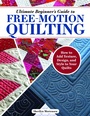 Cover: Ultimate Beginner's Guide to Free-Motion Quilting - Landauer