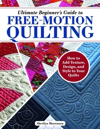 Enlarge image Cover: Ultimate Beginner's Guide to Free-Motion Quilting - Landauer