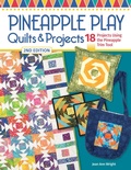 Cover: Pineapple Play Quilts & Projects, 2nd Edition - Landauer