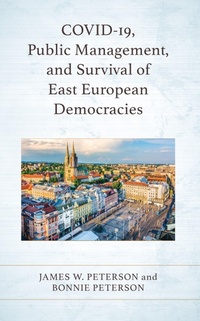 Abbildung von: COVID-19, Public Management, and Survival of East European Democracies - Bloomsbury eBooks US