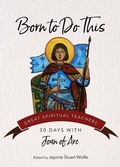 Cover: Born to Do This - Ave Maria Press