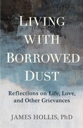 Bild: Living with Borrowed Dust - Sounds True Inc