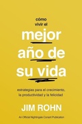 Cover: Como Vivir El Mejor Ano de Su Vida (How to Have Your Best Year Ever) - Sound Wisdom