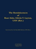 Cover: The Reminiscences of Rear Adm. Edwin T. Layton, USN (Ret.), vol 1 - Naval Institute Press