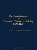 Cover: The Reminiscences of Vice Adm. Truman J. Hedding, USN (Ret.) - Naval Institute Press