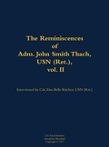Cover: The Reminiscences of Adm. John Smith Thach, USN (Ret.), vol. 2 - Naval Institute Press