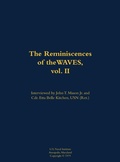 Cover: The Reminiscences of the WAVES, vol. II - Naval Institute Press