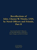 Cover: The Recollections of Adm. Chester W. Nimitz, USN, by Naval Officers and Friends, Part II - Naval Institute Press