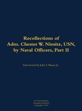 Cover: The Recollections of Adm. Chester W. Nimitz, USN, by Naval Officers, Part II - Naval Institute Press