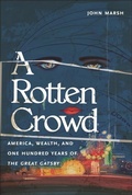 Cover: A Rotten Crowd - Monthly Review Press,U.S.
