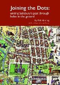 Enlarge image Cover: Joining the Dots: - Trust for Wessex Archaeology Ltd