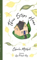 Cover: Three Steps Home - Starseed Parenting