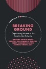 Cover: Breaking Ground - Emerald Publishing Limited