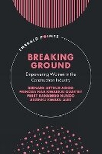 Enlarge image Cover: Breaking Ground - Emerald Publishing Limited