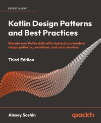 Abbildung von: Kotlin Design Patterns and Best Practices - Packt Publishing