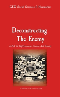 Abbildung von: Deconstructing  The Enemy - Global East-West (London)