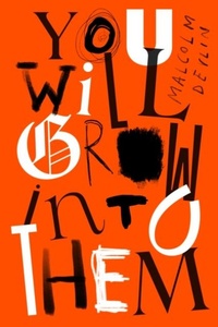 Enlarge image Cover: You Will Grow Into Them - Influx Press