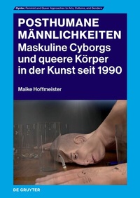 Abbildung von: Posthumane Männlichkeiten - dG Arts