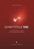 Cover: Schnittstelle Tod - Laack, van