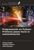 Cover: Programaci&oacute;n en Python: Primeros pasos hacia la automatizaci&oacute;n - Ediciones Nuestro Conocimiento