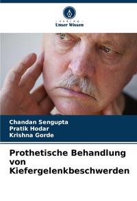 Abbildung von: Prothetische Behandlung von Kiefergelenkbeschwerden - Verlag Unser Wissen