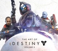 Cover: The Art of Destiny, Volume 3 - Insight Editions