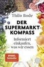 Cover: Der Supermarkt-Kompass - Fischer Taschenbuch