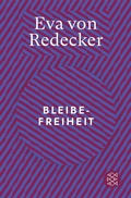 Cover: Bleibefreiheit - Fischer Taschenbuch