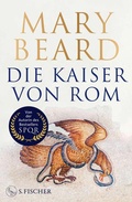 Cover: Die Kaiser von Rom - S. Fischer