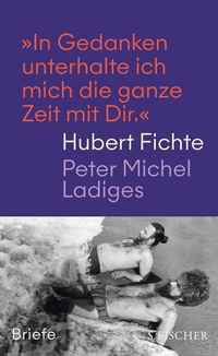 Abbildung von: »In Gedanken unterhalte ich mich die ganze Zeit mit Dir.« - S. Fischer