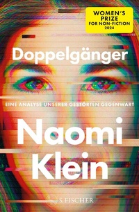 Abbildung von: Doppelgänger - Eine Analyse unserer gestörten Gegenwart - S. Fischer