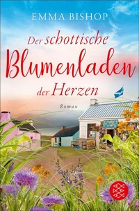 Abbildung von: Der schottische Blumenladen der Herzen /03 Isle of Mull - S. Fischer