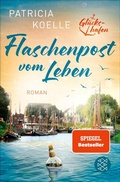 Cover: Flaschenpost vom Leben - S. Fischer