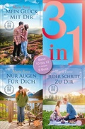 Cover: Mein Gl&uuml;ck mit dir / Nur Augen f&uuml;r dich / Jeder Schritt zu dir - Lost in Love. Die Green-Mountain-Serie - Drei Romane in einem Band - Fischer Taschenbuch