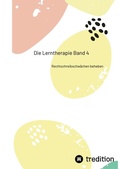 Cover: Die Lerntherapie Band 4 - First Europe Education (FEE)
