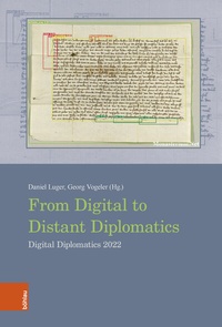 Abbildung von: From Digital to Distant Diplomatics - Böhlau