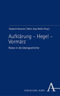 Bild: Aufkl&auml;rung - Hegel - Vorm&auml;rz - Nomos
